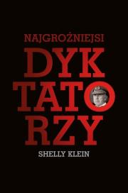 Okładka książki Najgroźniejsi dyktatorzy