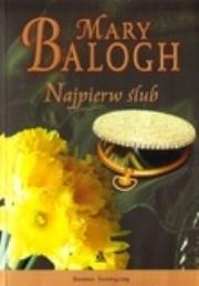 Okładka książki Najpierw ślub