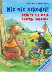 Nic nie szkodzi! Czyli to się może zdarzyć każdemu. Autor: Nele Moost. Dadada.pl Okładka książki Nic nie szkodzi! Czyli to się może zdarzyć każdemu