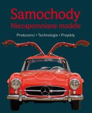 Niezapomniane modele - Samochody. Autor: Opracowanie zbiorowe. Dadada.pl Okładka książki Niezapomniane modele - Samochody
