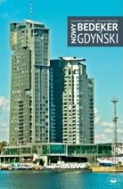 Nowy bedeker gdyński. Autor: Małkowski Kazimierz, Małszycki Dariusz. Dadada.pl Okładka książki Nowy bedeker gdyński