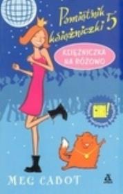 Okładka książki Pamiętnik księżniczki 5. Księżniczka na różowo