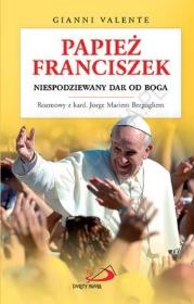 Papież Franciszek. Niespodziewany dar od Boga. Autor: Gianni Valente. Dadada.pl Okładka książki Papież Franciszek. Niespodziewany dar od Boga