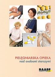 Okładka książki Pielęgniarska opieka nad osobami starszymi