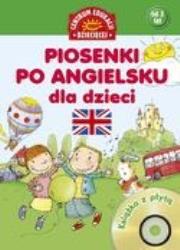 Okładka książki Piosenki po angielsku dla dzieci. Książka z płytą