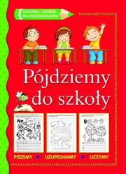 Okładka książki Pójdziemy do szkoły