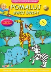 Okładka książki Pomaluj swój świat. Zeszyt 5