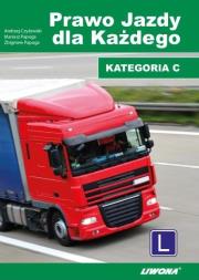Okładka książki Prawo Jazdy dla Każdego kat. C wyd.2013