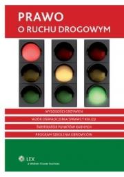 Prawo o ruchu drogowym. Autor: praca zbiorowa. Dadada.pl Okładka książki Prawo o ruchu drogowym