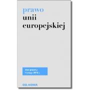 Prawo Unii Europejskiej luty 2014 BR. Autor: Lech Krzyżanowski. Dadada.pl Okładka książki Prawo Unii Europejskiej luty 2014 BR