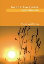 Przed zmierzchem. Autor: Joanna Kłaczyńska. Dadada.pl Okładka książki Przed zmierzchem