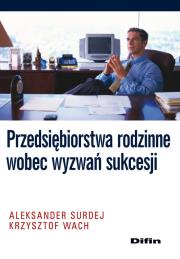 Okładka książki Przedsiębiorstwa rodzinne wobec wyzwań sukcesji