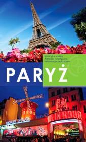 Przewodniki. Paryż. Autor: Jaworski Michał, Krzątała-Jaworska Ewa. Dadada.pl Okładka książki Przewodniki. Paryż