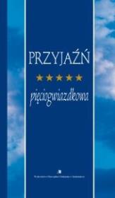 Okładka książki Przyjaźń pięciogwiazdkowa