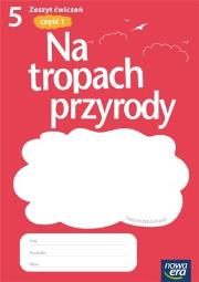 Przyroda SP 5 Na tropach przyrody ćw cz.1 NE. Autor: Braun Marcin, Grajkowski Wojciech, Więckowski Marek. Dadada.pl Okładka książki Przyroda SP 5 Na tropach przyrody ćw cz.1 NE
