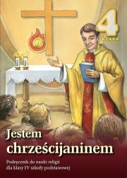 Religia SP 4 podr. Jestem Chrześcijaninem 2012 WDS. Autor: pod redakcją ks. prof. Stanisława Łabendowicza. Dadada.pl Okładka książki Religia SP 4 podr. Jestem Chrześcijaninem 2012 WDS
