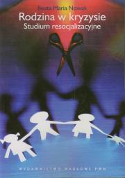 Okładka książki Rodzina w kryzysie