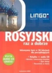 Rosyjski raz a dobrze - intensywny kurs w 30 lekcjach dla początkujących (audio). Autor: Dąbrowska Halina, Zybert Mirosław. Dadada.pl Okładka książki Rosyjski raz a dobrze - intensywny kurs w 30 lekcjach dla początkujących (audio)