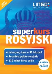 Rosyjski. Superkurs + CD Nowe wydanie. Autor: Dąbrowska Halina, Zybert Mirosław. Dadada.pl Okładka książki Rosyjski. Superkurs + CD Nowe wydanie