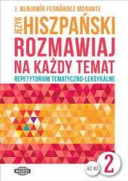 Okładka książki Rozmawiaj na każdy temat - Język hiszpański 2