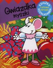 Okładka książki Ruchome obrazki - Gwiazdka Myszki