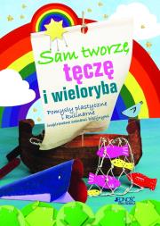 Sam tworzę tęczę wieloryba. Autor: Christina Goodings, Williams John, Adrian Barclay. Dadada.pl Okładka książki Sam tworzę tęczę wieloryba