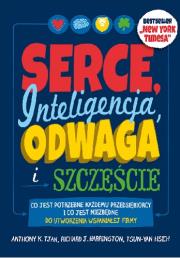 Okładka książki Serce Inteligencja Odwaga i Szczęście