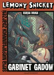 Seria niefortunnych zdarzeń 2 - Gabinet gadów. Autor: Snicket Lemony. Dadada.pl Okładka książki Seria niefortunnych zdarzeń 2 - Gabinet gadów