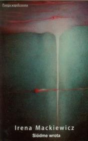 Siódme wrota. Autor: Mackiewicz Irena. Dadada.pl Okładka książki Siódme wrota
