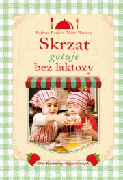 Okładka książki Skrzat gotuje bez laktozy