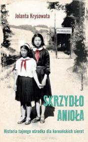 Skrzydło Anioła. Autor: Krysowata Jolanta. Dadada.pl Okładka książki Skrzydło Anioła