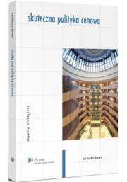 Skuteczna polityka cenowa. Autor: Ruskin-Brown Ian. Dadada.pl Okładka książki Skuteczna polityka cenowa
