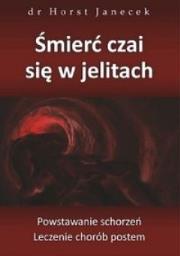 Okładka książki Śmierć czai się w jelitach