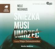 Śnieżka musi umrzeć. Audiobook. Autor: Nele Neuhaus. Dadada.pl Okładka książki Śnieżka musi umrzeć. Audiobook