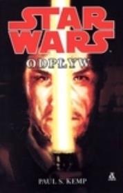 Star Wars. Odpływ. Autor: Kemp Paul S.. Dadada.pl Okładka książki Star Wars. Odpływ