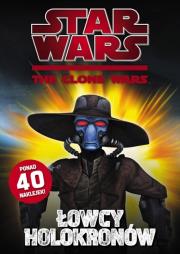 Okładka książki Star Wars: The Clone Wars - Łowcy holokronów