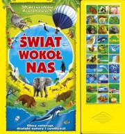 Okładka książki Świat wokół nas. 30 przycisków dźwiękowych
