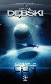 Światło cieni. Autor: Dębski Rafał. Dadada.pl Okładka książki Światło cieni