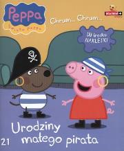 Okładka książki Świnka Peppa Chrum Chrum 21 Urodziny małego pirata