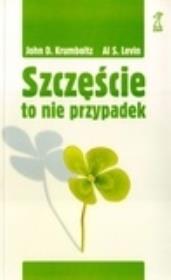 Okładka książki Szczęście to nie przypadek