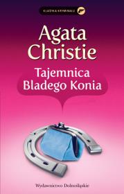 Tajemnica bladego konia. Autor: Agatha Christie. Dadada.pl Okładka książki Tajemnica bladego konia