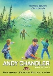 Tajemnica potwora z Sierra Nevada T.19 w.2013. Autor: Chandler Andy. Dadada.pl Okładka książki Tajemnica potwora z Sierra Nevada T.19 w.2013