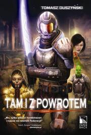 Tam i z powrotem tom 2 Podróż. Autor: Duszyński Tomasz. Dadada.pl Okładka książki Tam i z powrotem tom 2 Podróż