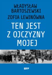 Okładka książki Ten jest z ojczyzny mojej Polacy z pomocą Żydom 1939–1945