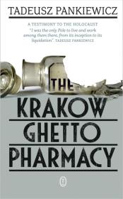 Okładka książki The Krakow Ghetto Pharmacy