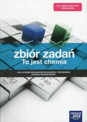 To jest chemia Zbiór zadań Zakres rozszerzony Szkołą ponadgimnazjalna. Autor: Stanisław Banaszkiewicz, Magdalena Kołodziejska. Dadada.pl Okładka książki To jest chemia Zbiór zadań Zakres rozszerzony Szkołą ponadgimnazjalna