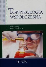 Okładka książki Toksykologia współczesna