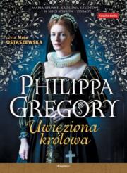 Uwięziona królowa audiobook. Autor: Gregory Philippa. Dadada.pl Okładka książki Uwięziona królowa audiobook