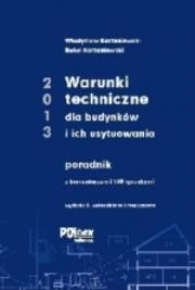 Okładka książki Warunki techniczne 2013 dla budynków i ich usytuowania