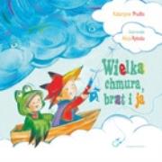Wielka chmura, brat i ja. Autor: Prudło Katarzyna. Dadada.pl Okładka książki Wielka chmura, brat i ja